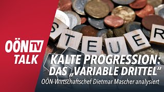 Kalte Progression Verteilung „sozial treffsicher aber ohne Anreize für Vollzeitarbeit“ [upl. by Ojytteb]