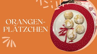 Orangenplätzchen  Orange Christmas Cookies [upl. by Lladnar]