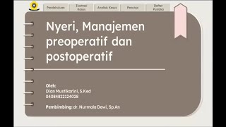 Nyeri Manajemen Preoperatif dan Postoperatif [upl. by Pittman]