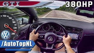 380HP VW Golf 7 GTI AUTOBAHN POV Test Drive HG Motorsport by AutoTopNL [upl. by Azpurua]