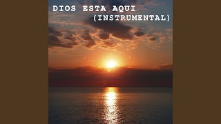 Dios Está Aquí Instrumental [upl. by Nell]