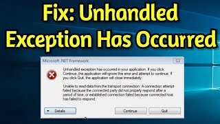 Unhandled Exception Has Occurred in Your Application If You Click Continue The Application [upl. by Ennaharas986]