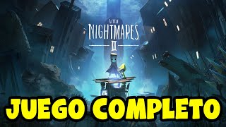 Little Nightmares 2  Juego Completo  En español  1080p  Guia  Walkthrough  Sin Comentarios [upl. by Alenas]