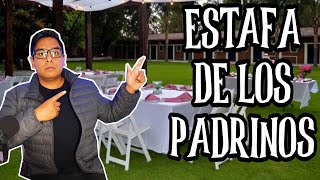 ESTAFA de los PADRINOS DE FIESTA ¿Te han pedido ser padrino o madrina de cosas absurdas [upl. by Lewls]