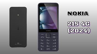 NOKIA 215 4G 2024 OVERVIEW [upl. by Bender990]