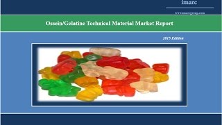 Global OsseinGelatin Technical Material Market Report [upl. by Hahn]