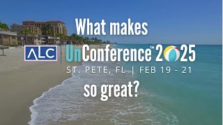 Whats So Great About the ALC UnConference [upl. by Zaragoza974]