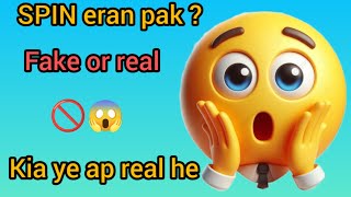 😱spin earn pak app real or fake scam🚫 no working app no real application✓ [upl. by Aitnom]