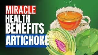 ARTICHOKE TEA HEALTH BENEFITS  How to prepare Artichoke Tea  FOODS amp DRINKS [upl. by Attiuqihc350]