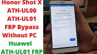 Honor ATHUL00 ATHUL01 FRP Bypass Without PC  bypass frp huawei shot x ath ul01  athul01 frp [upl. by Llenna633]