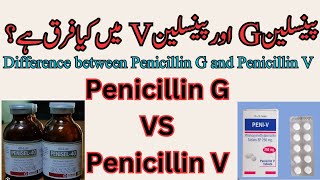 Penicillin G vs Penicillin V Understanding the Differences [upl. by Rhyner]