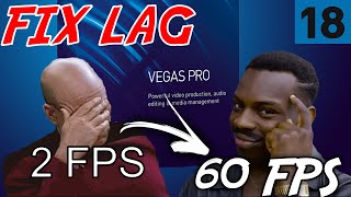 Fix Lag in Vegas Pro 18 and 19 2021 [upl. by Funda125]