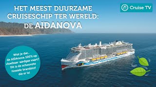 Het meest duurzame schip ter wereld de AIDAnova AIDA Cruises [upl. by Marc719]