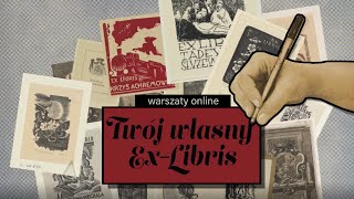 Twój własny ex libris – warsztaty online [upl. by Nnaes149]