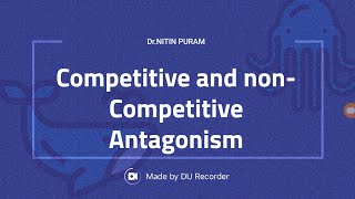 Difference between Competitive Antagonism and NonCompetitive Antagonist [upl. by Neehahs18]