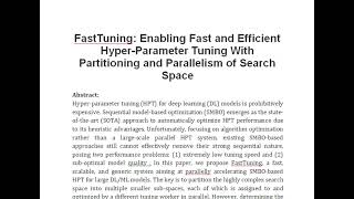 FastTuning Enabling Fast and Efficient Hyper Parameter Tuning With Partitioning and Parallelism of S [upl. by Ayotal]