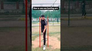 Improve Your Bowling with this Crucial Tip  Non Bowling Arm Use shorts cricket [upl. by Eillo849]