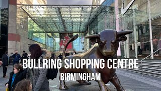 Bullring Shopping Centre  Walking Tour  Birmingham UK [upl. by Brock]