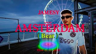 Amsterdam  Jamesy  Instrumental  DGRECORDSPT [upl. by Delorenzo]