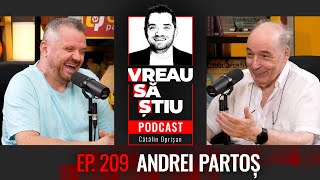 ANDREI PARTOȘ ”Nadia Comăneci a stat trei luni la Vox în discotecă”  VREAU SĂ ȘTIU EP 209 [upl. by Seidler]