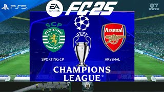 FC 25 Sporting vs Arsenal  Champions League 202425  PS5 [upl. by Otina47]