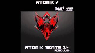 Atomik V  Atomik beats 14 [upl. by Brody174]