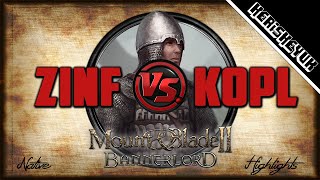 Zinfandel vs KoPL Highlights  Mount and Blade 2 Bannerlord [upl. by Hultgren582]