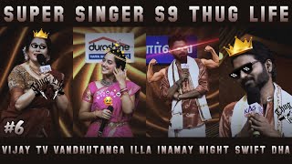 Super Singer S9  Day 28 Time 730 Makapa amp Priyanka Thug Life  Part 6  Hey Vibez [upl. by Remy499]