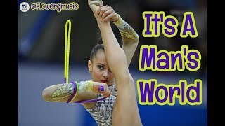 145  Its A Mans World music rhythmic gymnastics [upl. by Erbas888]