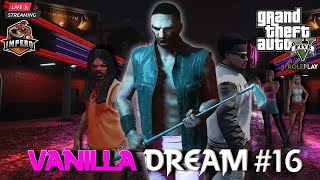 GTA RP  QUINTO CAPOCCHIA VANILLAs DREAM 16  MatteoHS live del 22 03 24 [upl. by Templer239]