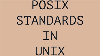 POSIX STANDARDS IN UNIX EXPLAINED IN A EASY WAY [upl. by Ahsilat]