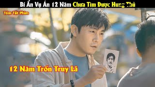 Review Phim Bí Ẩn Vụ Án 12 Năm Chưa Tìm Được Hung Thủ  Full  Tam Đại Đội  Tóm Tắt Phim Hay [upl. by Ymer]