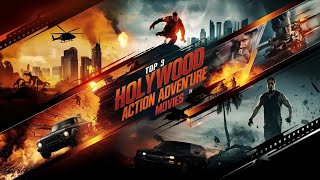 Top 3 Best Action Adventure Movies 🔥  2024 Best New movies [upl. by Charlton]