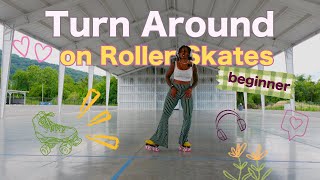 how to turn around on your rollerskates pt1  beginner roller skate tutorial [upl. by Acemat]