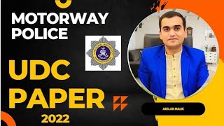 Motorway Police UDC 2022 paper  UDC Paper in NHampMP  UDC Past Papers in Motorway Police [upl. by Nalyad]