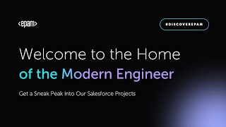 Welcome to the Home of the Modern Engineer – Get a Sneak Peak Into Our Salesforce Projects [upl. by Lytsirk]