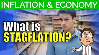 What Is Stagflation and How Does It Affect You A Simple Guide for Beginners [upl. by Timmons483]