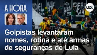 8 de janeiro Golpistas levantaram nomes rotina e até armas de seguranças de Lula [upl. by Hassi]