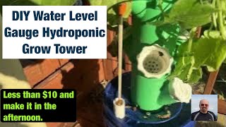 DIY Aeroponic Tank water gauge [upl. by Suoivatco808]