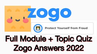 Zogo Protect Yourself From Fraud Answers Full Module [upl. by Roskes609]