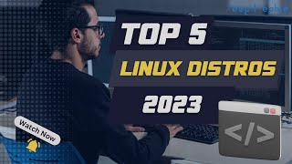 Best Linux Distros in 2023 by Popularity  A Quick Overview [upl. by Jeffie]