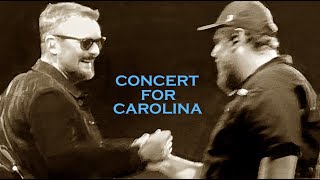 Eric Church amp Luke Combs  quotCarolinaquot Finale CONCERT FOR CAROLINA RAISED 24M  102624 [upl. by Kamilah662]