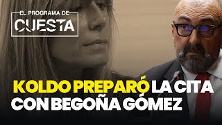 Vuelve la noche de San Petersburgo Koldo preparó la cita con Begoña Gómez [upl. by Bekah]