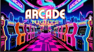 Arcade Nights  80s Synthwave [upl. by Dorsman]