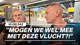 PROBLEMEN MET HET VISUM  MOGEN WE HET VLIEGTUIG WEL IN  243 [upl. by Hollerman405]