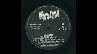 Laguna  Spiller From Rio Do It Easy Spillers Loop Mix 1997 [upl. by Qooraf]