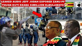 Leaked🥵Audio Chabvira ZanuPF Bulawayo Robbery botch 4million exposed naJeff Juda as Mnangagwa thugs [upl. by Nylave]