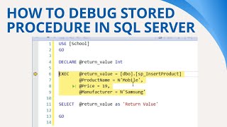 75 How to debug stored procedure in sql server [upl. by Ridley]