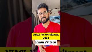 NIACL AO Notification 2024  Exam Pattern jobs [upl. by Howe]