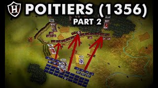 Battle Of Poitiers 1356 AD ⚔️ Part 2 of 2 [upl. by Garnette]